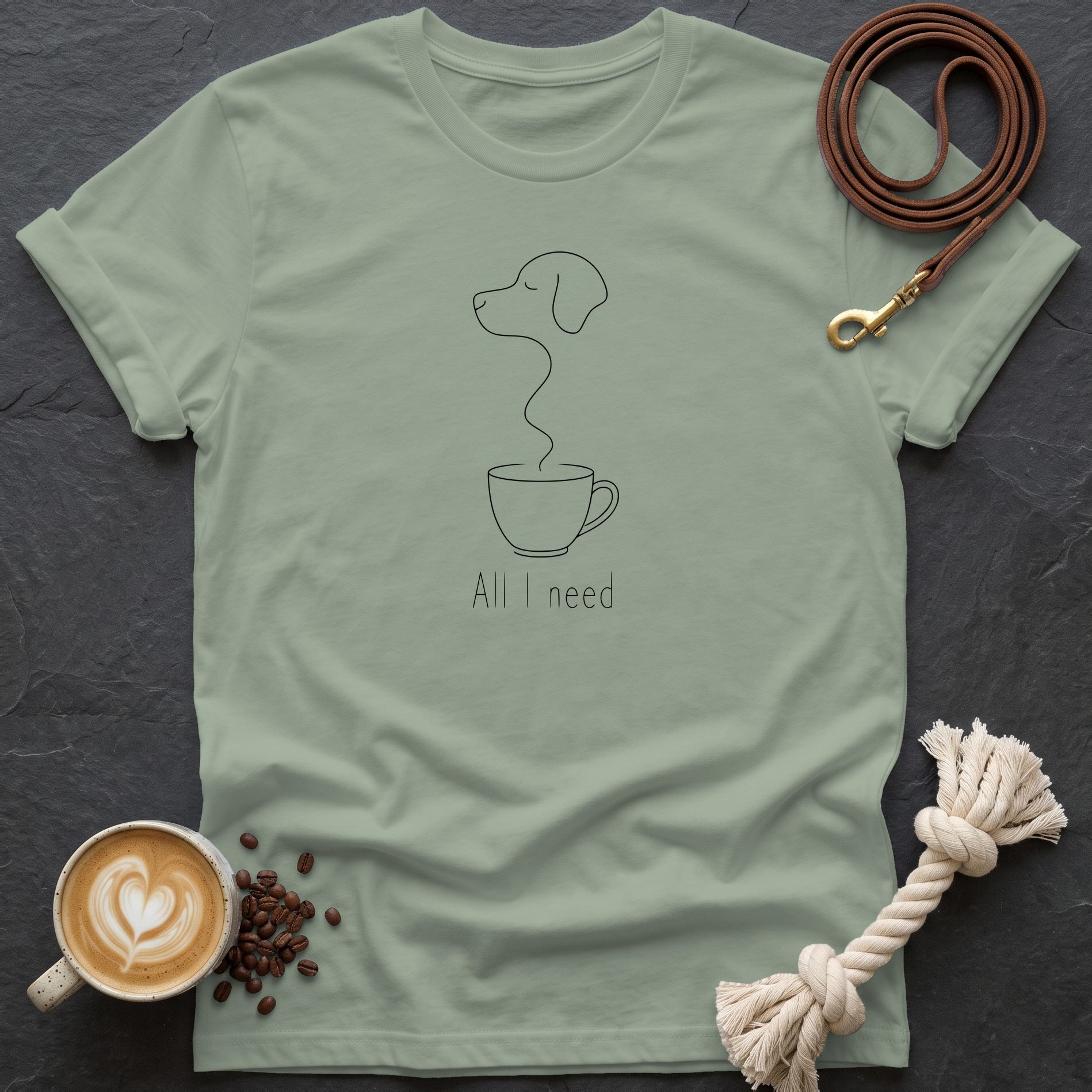 All I Need T-Shirt - Sage