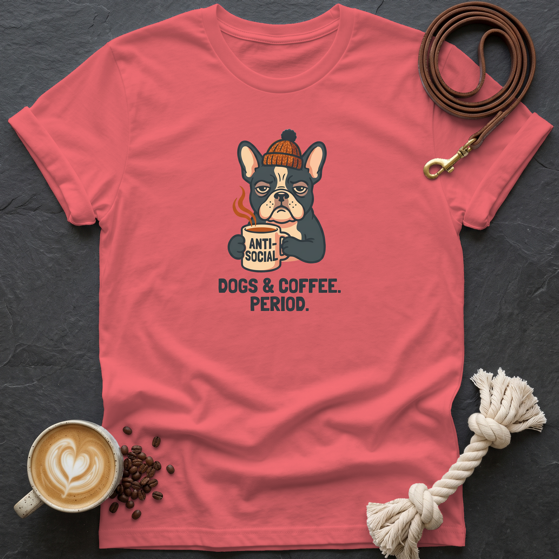 Dogs & Coffee. Period. — Anti-Social T-Shirt - Coral Silk