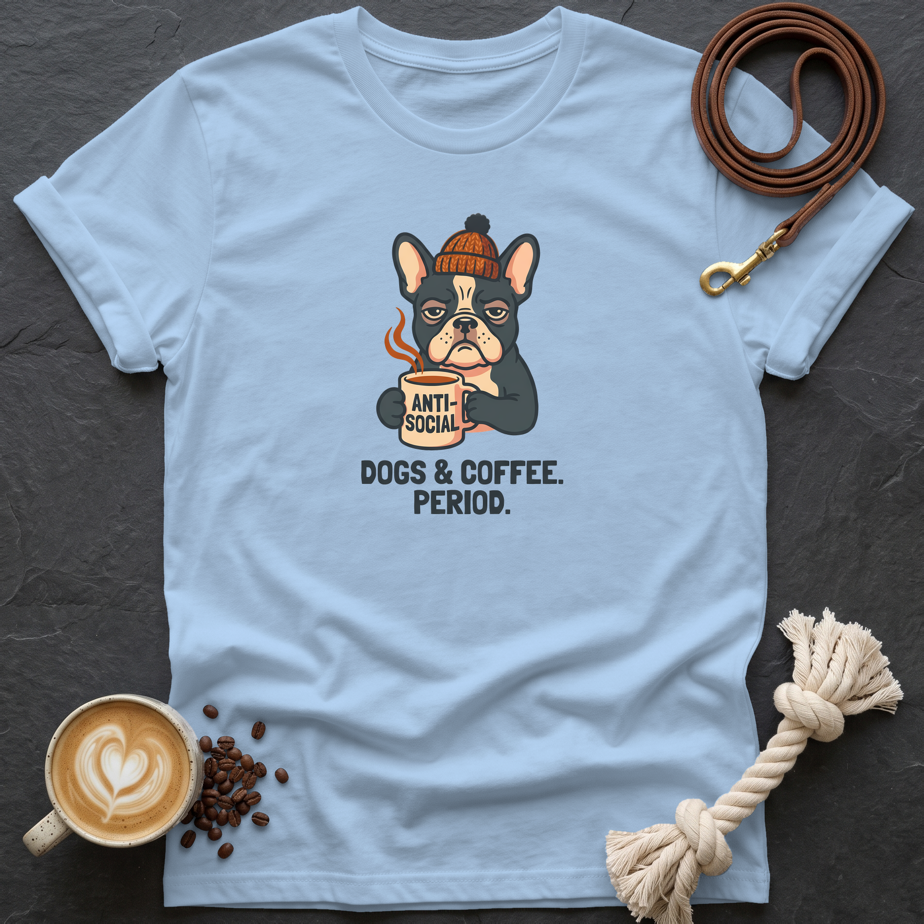 Dogs & Coffee. Period. — Anti-Social T-Shirt - Light Blue