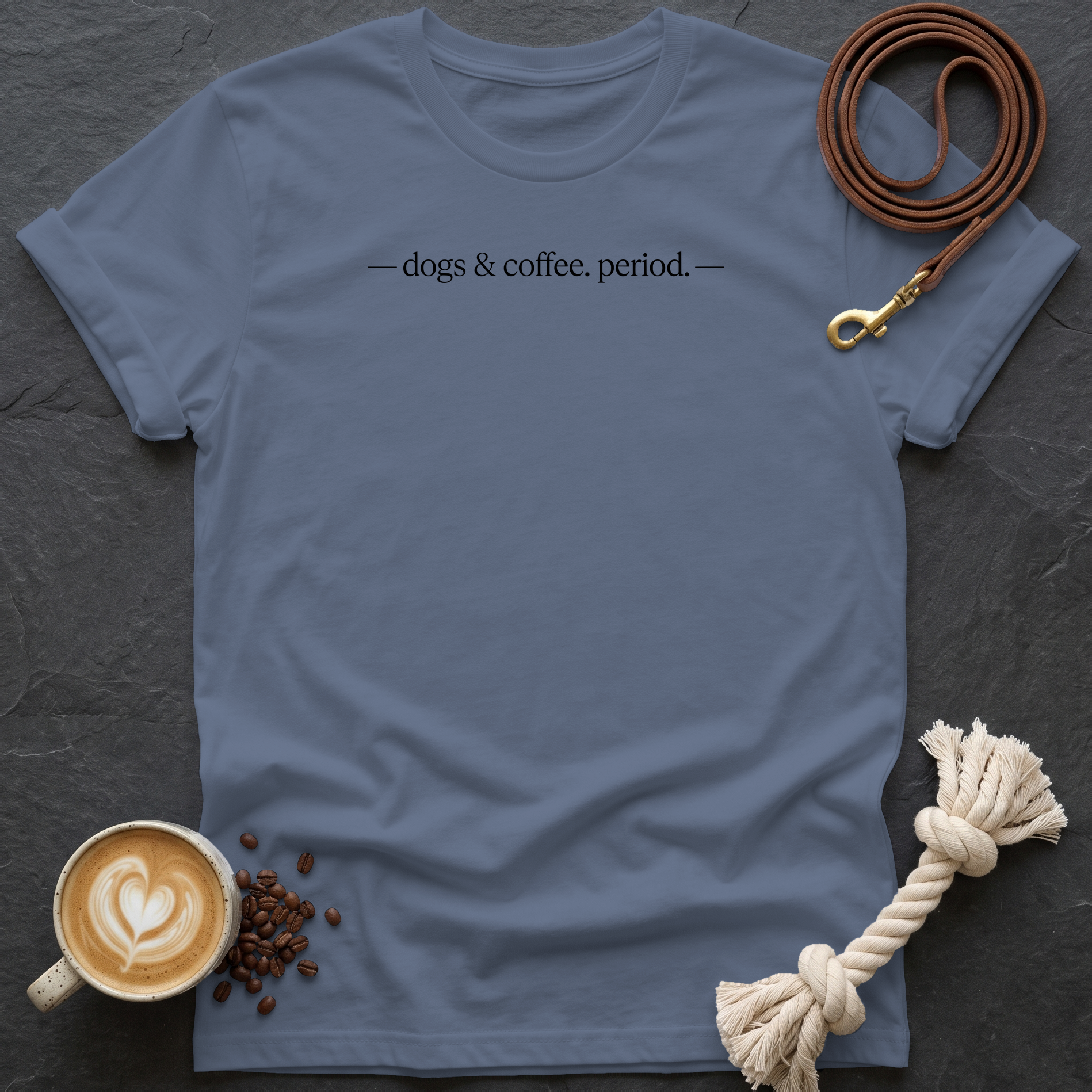 Dogs & Coffee. Period. — Minimal T-Shirt - Heather Indigo