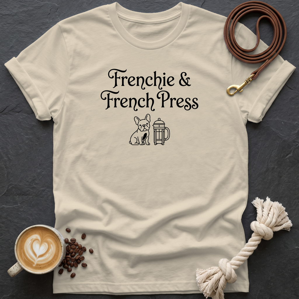 Frenchie and French Press T-Shirt - Sand