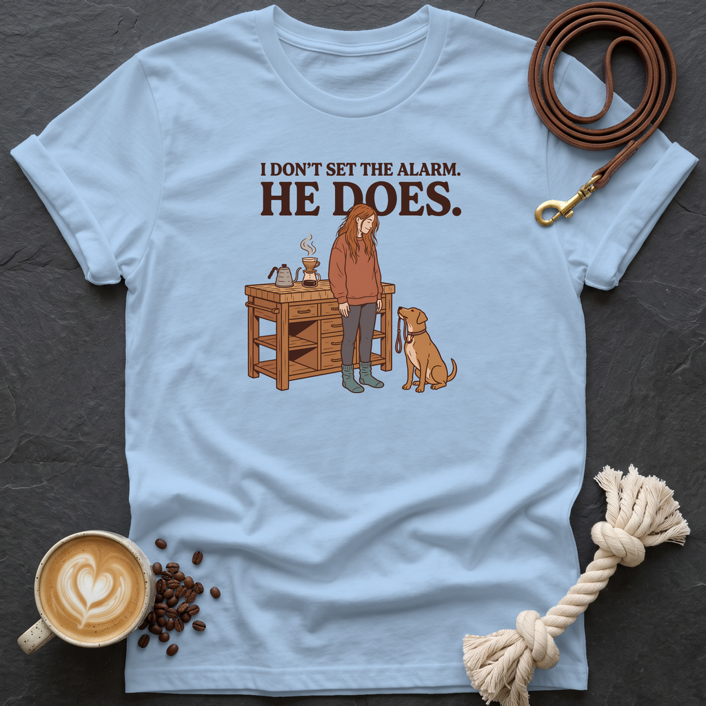 I don't set the alarm T-Shirt - Light Blue