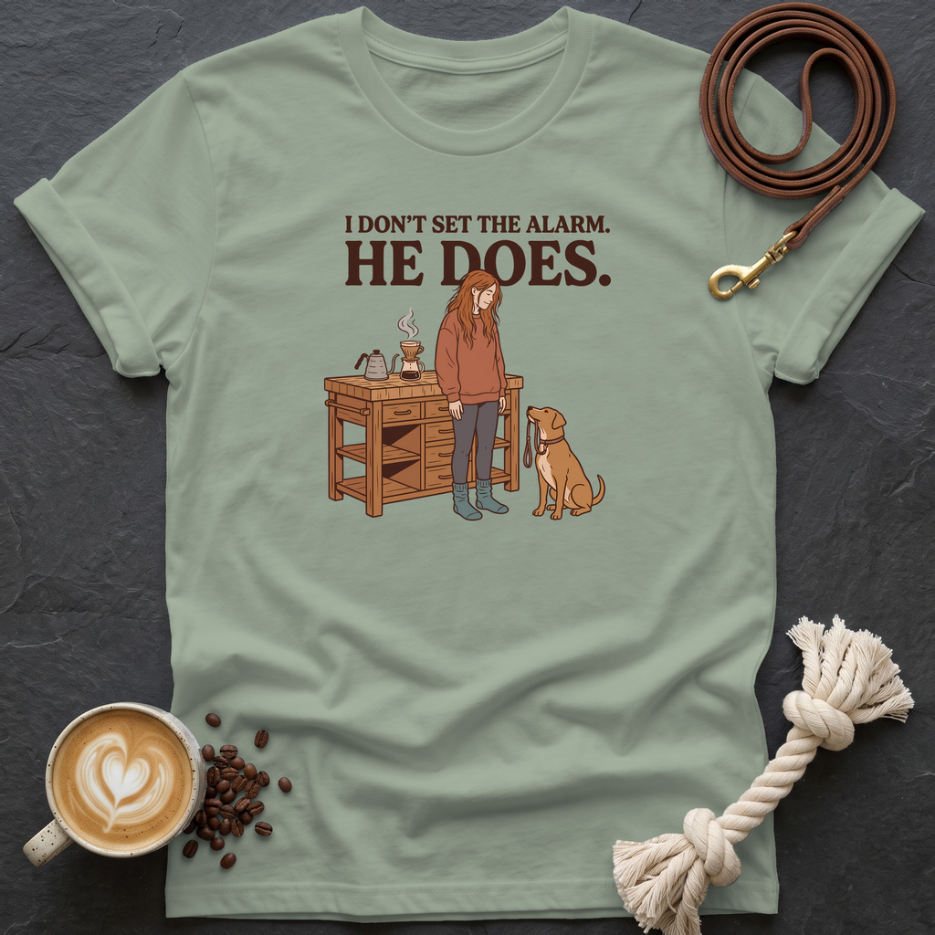 I don't set the alarm T-Shirt - Sage