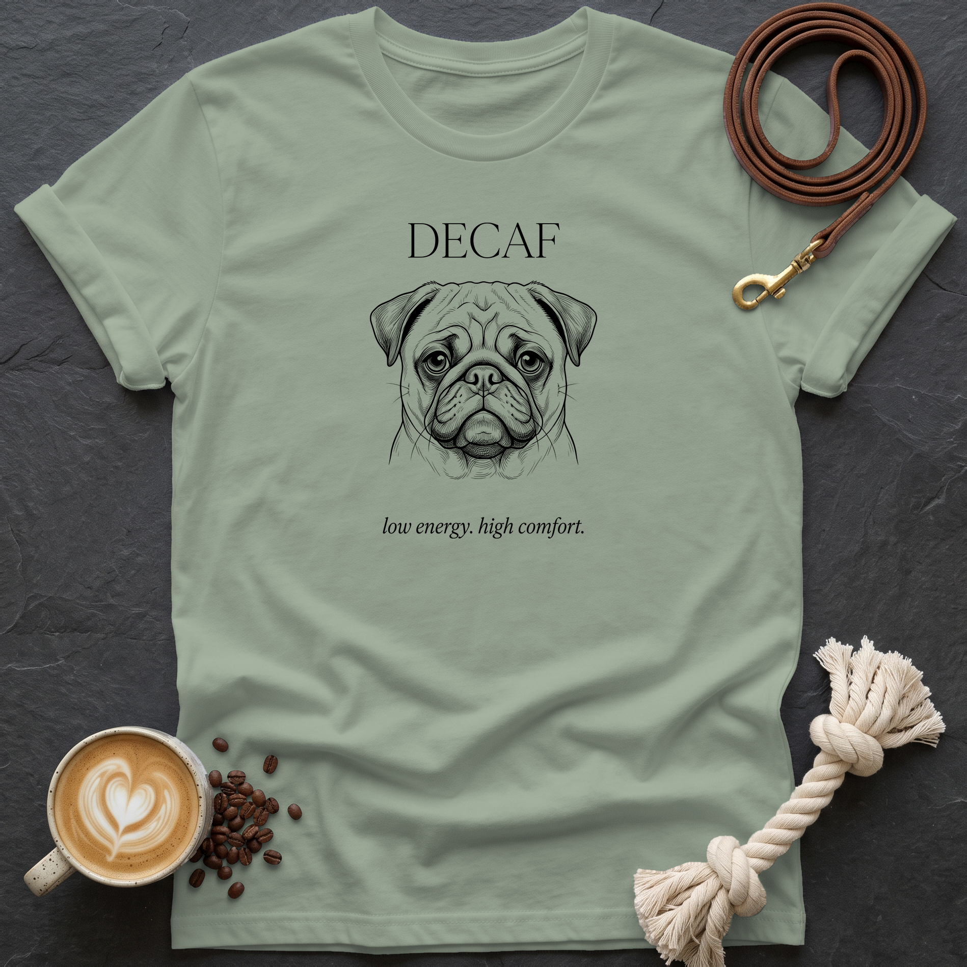 Pug Decaf T-Shirt - Sage