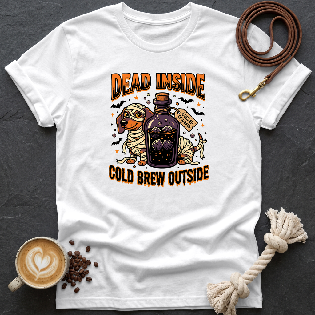Dead Inside Cold Brew Outside T-Shirt - White