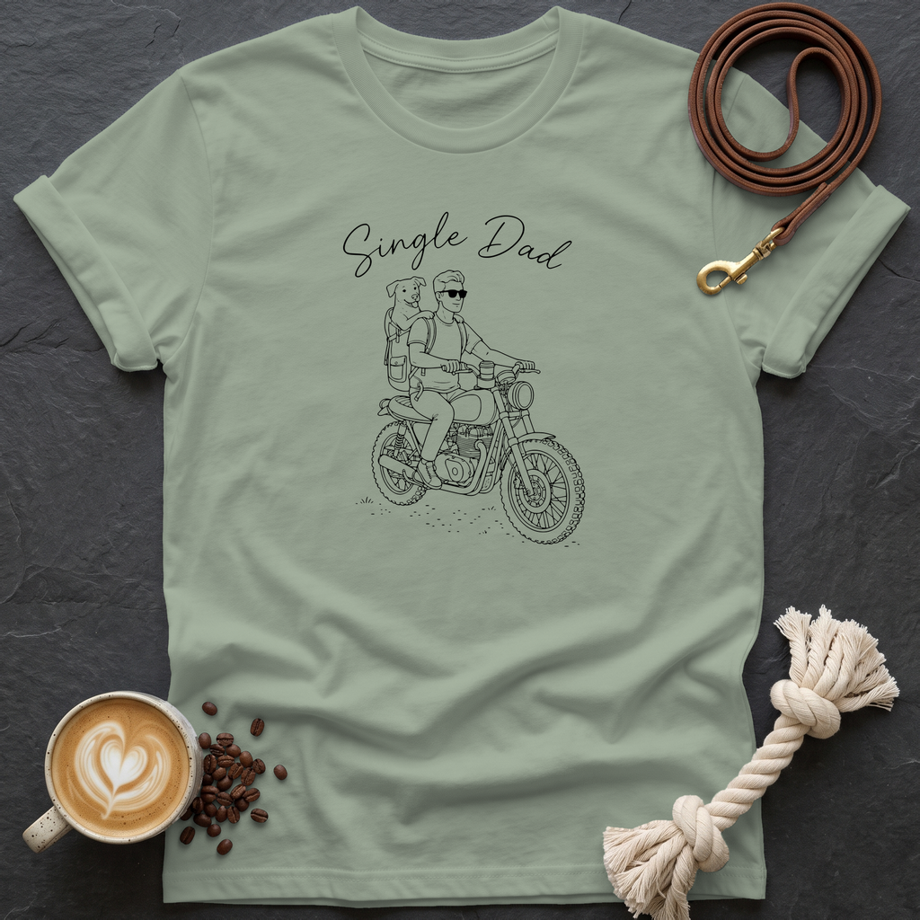 Single Dad T-Shirt - Sage